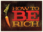 How To Be Rich