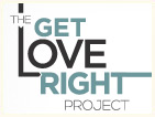 The Get Love Right Project
